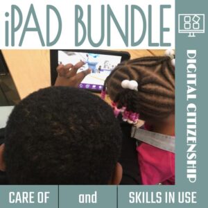 iPad care and skills activities for young digital natives