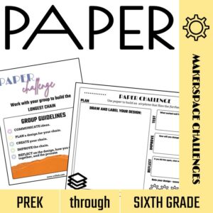 Paper Makerspace Challenges: No Prep