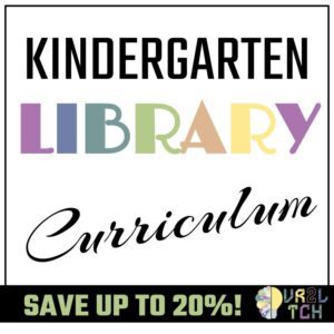 Kindergarten Library Curriculum