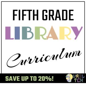Grade 5 Library Curriculum