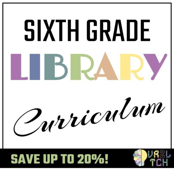 Grade 6 Library Curriculum