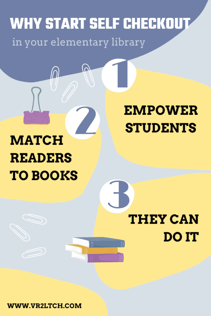 why start self checkout in your elementary library