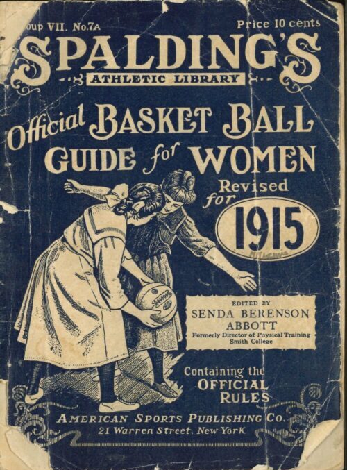 Spalding's official basketball ball guide for women, providing historical insight into the 1915 era of women's basketball. Spalding's official basketball ball guide for women, providing historical insight into the 1915 era of women's basketball.