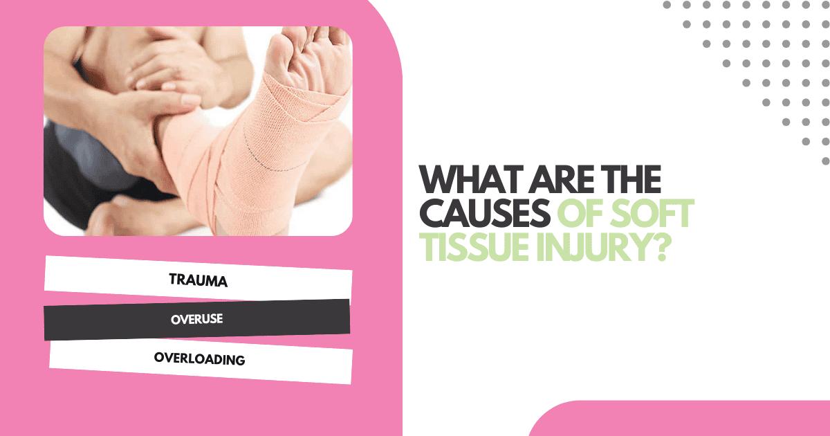 Soft Tissue Injury: Types, Treatment & Recovery | SWITCH