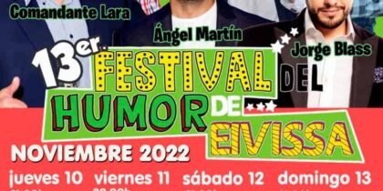13º Festival del Humor de Ibiza en Can Ventosa y Cas Serres - 2022