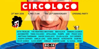 DC10 Ibiza Opening Party con Circoloco 2018