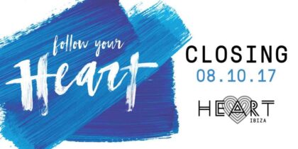 Heart Ibiza Closing Party 2017