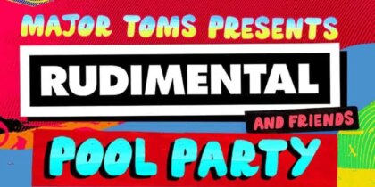 Rudimental & Friends Pool Party