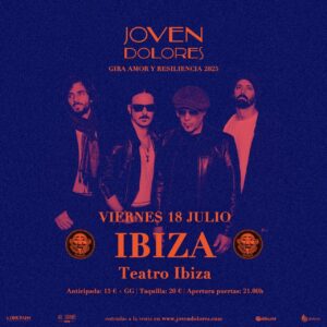Concierto de Joven Dolores en Teatro Ibiza