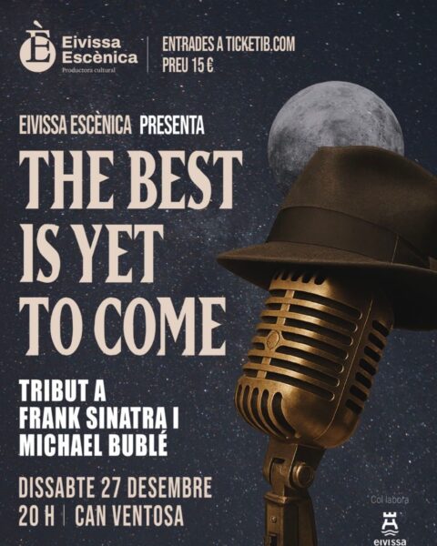 The Best is Yet to Come, concerto tribute to Frank Sinatra and Michael Bublé