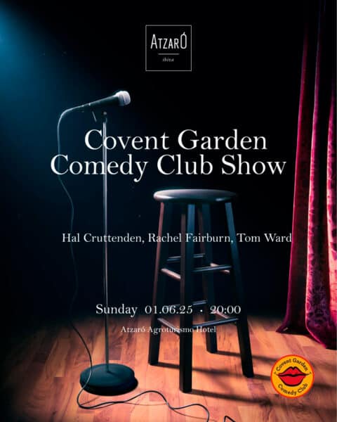 Covent Garden Comedy Club Show en Atzaró Agroturismo Hotel Ibiza