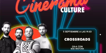 Crossroads en el Cinerama de Grand Paradiso