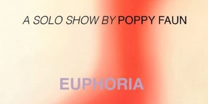 EUPHORIA, exposición de Poppy Faun en Paradiso Ibiza Art Hotel.