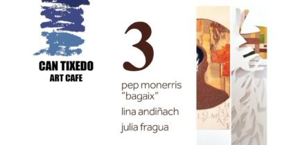 Collages de Pep Monerris, Lina Andiñach y Julia Fragua en Can Tixedó