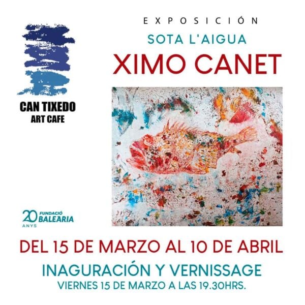 exposición de Ximo Canet en Can Tixedó