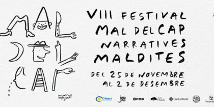 Festival Mal del Cap Narratives Mal Dites 2022