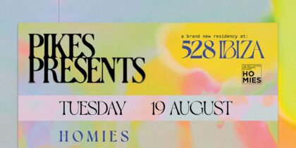 Homies celebra su décimo aniversario en Pikes Presents...528 Ibiza