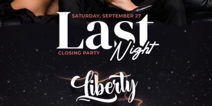 Liberty Ibiza Closing Party