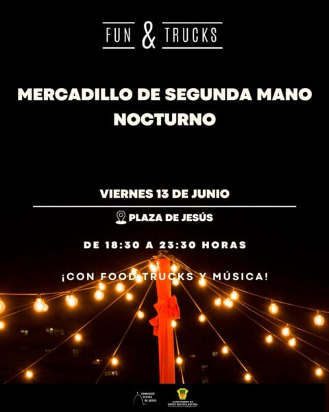 Mercadillo Nocturno de Segunda Mano de Fun & Trucks en Jesús