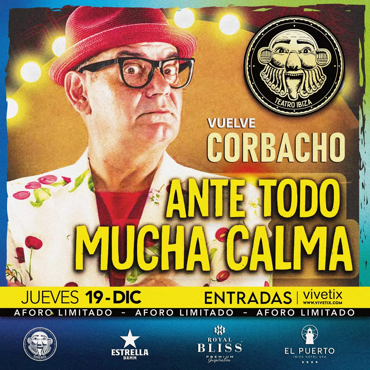 Noche de diversión con Corbacho en Teatro Ibiza