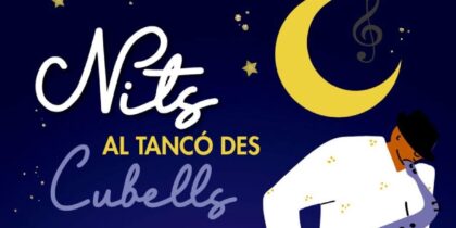 Nits al Tancó des Cubells, noches de música bajo las estrellas