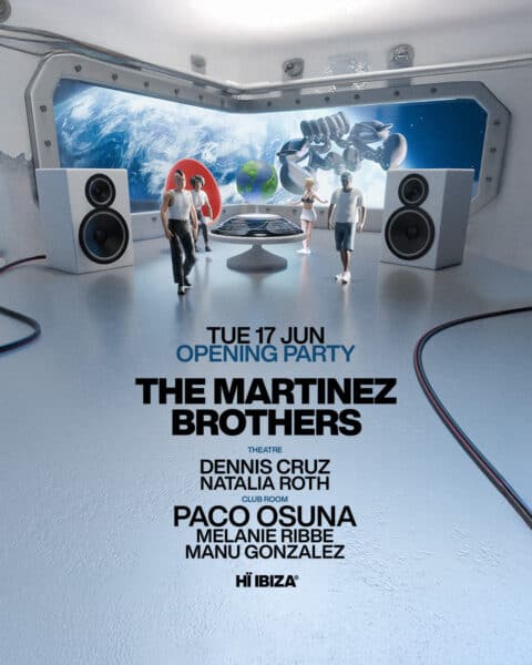 Opening de The Martinez Brothers en Hï Ibiza 2024