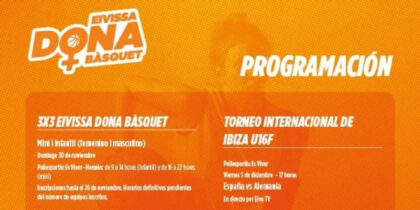 Eivissa Dona Bàsquet, la gran fiesta del baloncesto femenino en Ibiza