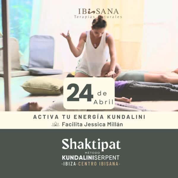 Activa tu energía Kundalini con Shaktipat en Ibisana Ibiza