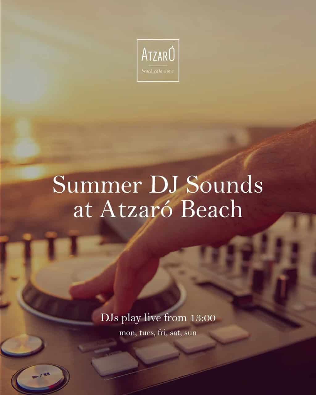 Summer DJ Sounds en Atzaró Beach