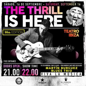 The Thrill is Here, grandes figuras del blues en Teatro Ibiza