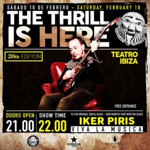 The Thrill is Here, grandes figuras del blues en Teatro Ibiza