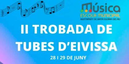 II Trobada de Tubes de Ibiza