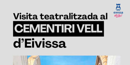Visita teatralizada al Cementerio Viejo de Ibiza