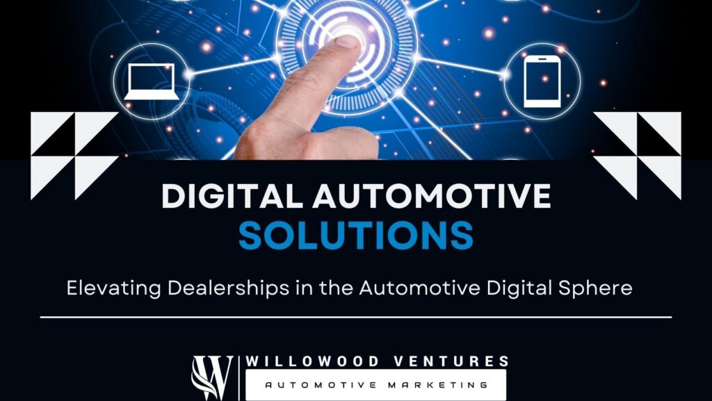 Willowood Ventures- Innovative Digital Automotive Solutions