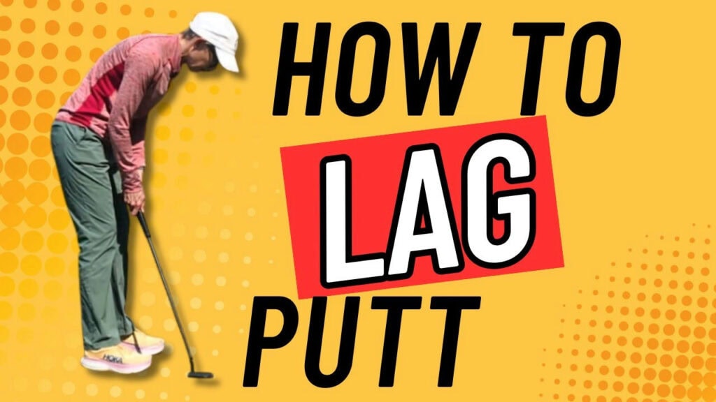 Fix Your Lag Putting Distance