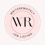 A stylish circular logo with a soft pink background and a bold black 'WR' monogram in the center, representing 'Write Remotely.' The outer ring of the logo features the text 'WRITEREMOTELY' at the top and 'JOB LISTING' at the bottom, emphasizing its focus on remote job opportunities for writers. The elegant design conveys professionalism and flexibility, aligning with the growing demand for remote writing jobs in 2025.