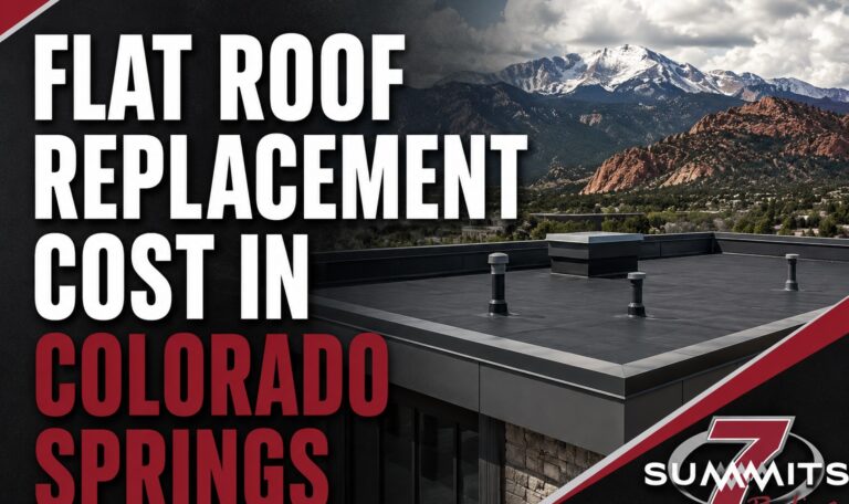 Flat Roof Replacement Cost in Colorado Springs