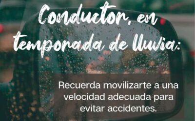Reducir la velocidad en época de lluvias