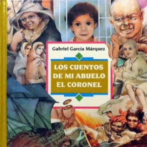 ¿Cómo acercar a los niños a las obras de Gabriel García Márquez?