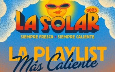 ¡Tremendo parche! Ya falta poco para La Solar, y estos son los artistas que cantarán durante los dos días