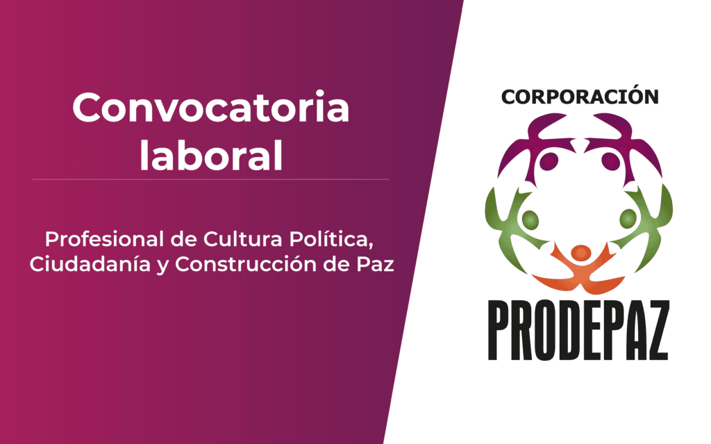 Captura de la convocatoria laboral de Prodepaz publicada en su sitio web