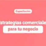 Yolombó tendrá capacitación gratuita sobre estrategias comerciales