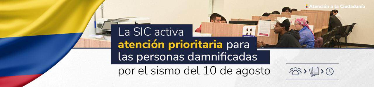 Sede Electrónica de la SIC con la opción de atención prioritaria para personas damnificadas