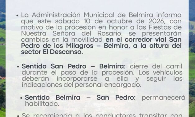 Belmira tendrá cierres viales y restricción de parqueo por fiestas del Rosario