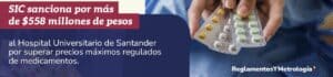 SIC deja en firme multa de $558,7 millones al Hospital Universitario de Santander