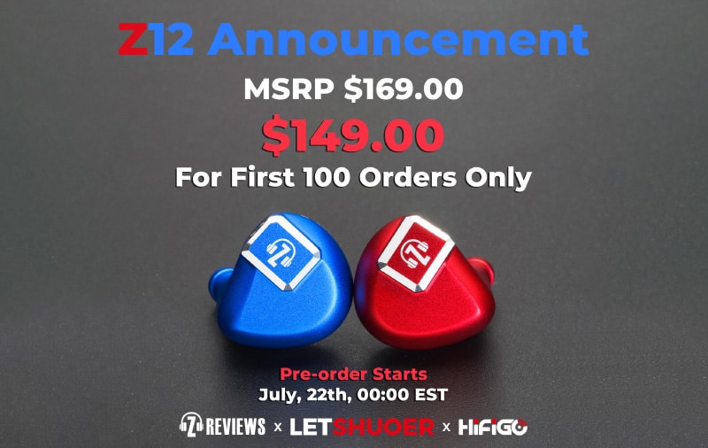 Z REVIEW x LETSHUOER Z12 Planar IEMs Start Pre-order on today