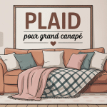 Plaid pour grand canapé cosy sur grand canapé