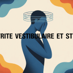 illustration principale névrite vestibulaire et stress
