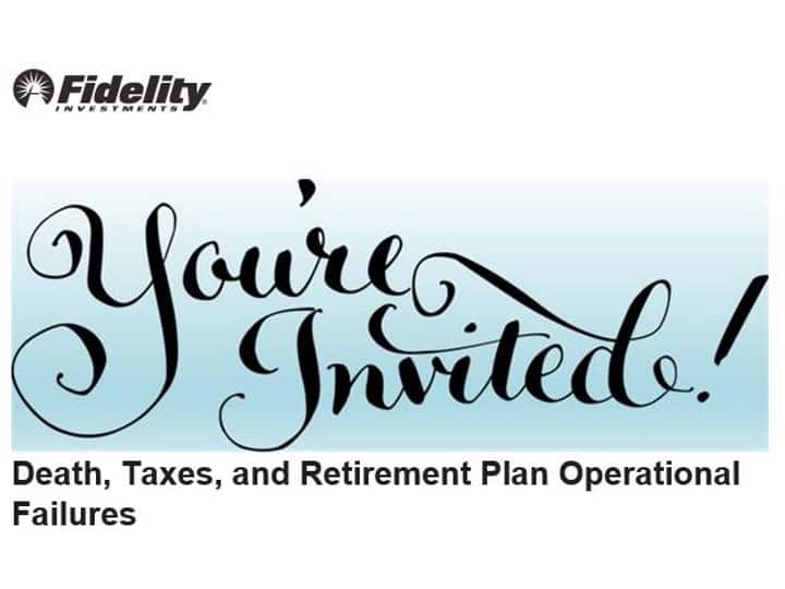 : Death, Taxes, and Retirement Plan Operational Failures