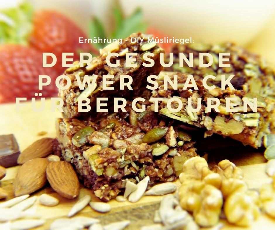 Mehr über den Artikel erfahren DIY Müsliriegel Rezepte: der ideale POWER Snack für Bergtouren und Wanderungen